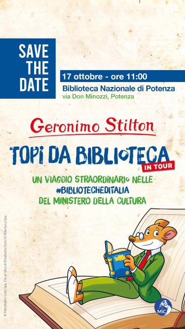 Editoria, è Potenza la sesta tappa del viaggio di Geronimo Stilton per le Biblioteche del MiC